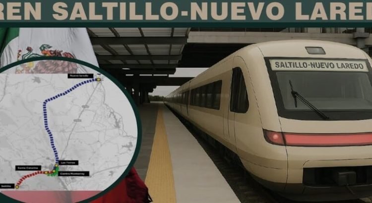 El tren de Saltillo–Nuevo Laredo facilitará traslado de 18 mil trabajadores diarios