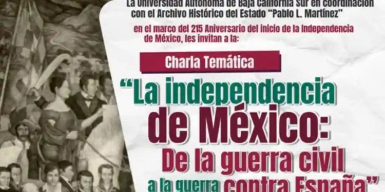 Anuncian charla temática sobre la Independencia de México Anuncian charla temática sobre la Independencia de México